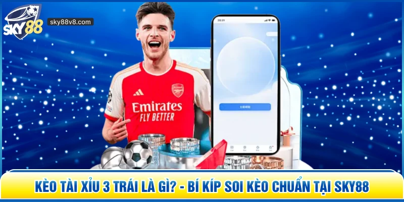 Kèo tài xỉu 3 trái bị ảnh hưởng bởi nhiều yếu tố 
