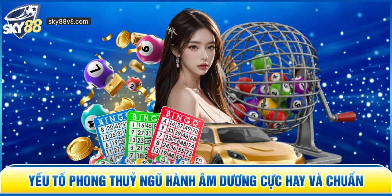 Yếu tố phong thuỷ ngũ hành âm dương cực hay và chuẩn